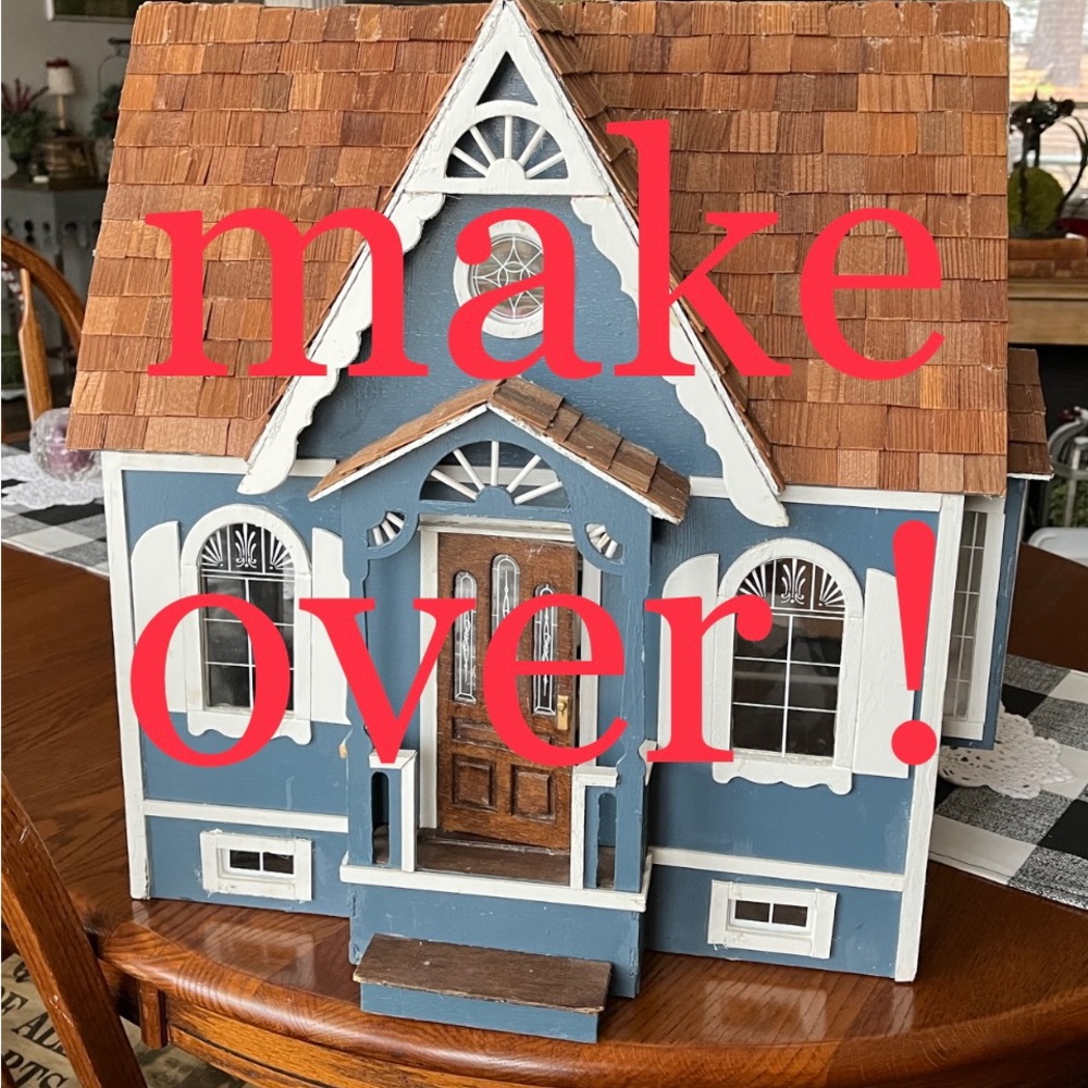 Doll house RENO! Part 1 of 4